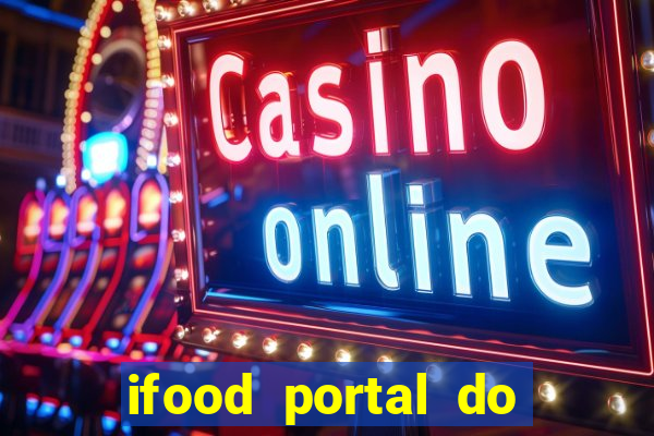 ifood portal do parceiro login